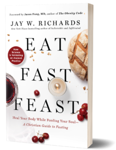 Book cover Eat, Fast, Feast by Jay Richards